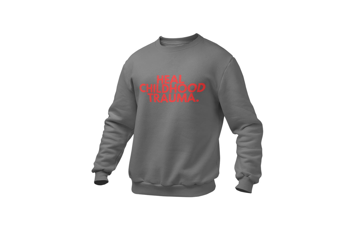 Heal Childhood Trauma Crewneck