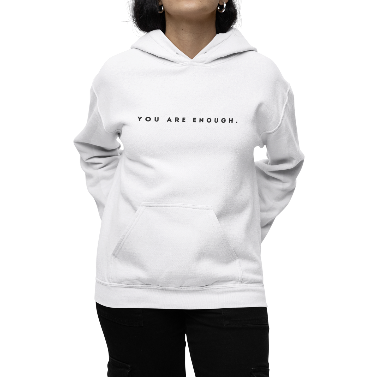 Unisex You Are Enough Hoodie